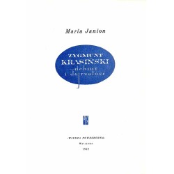 Zygmunt Krasiński - debiut i dojrzałość