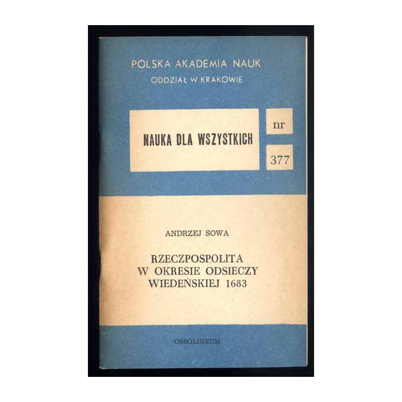 Rzeczpospolita w okresie odsieczy wiedeńskiej 1683