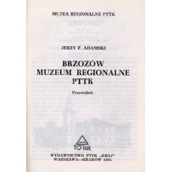 Brzozów - Muzeum Regionalne PTTK. Przewodnik