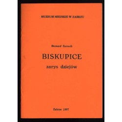 Biskupice. Zarys dziejów