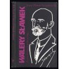 Walery Sławek (1879-1939). Zarys biografii politycznej