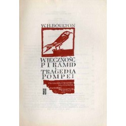 Wieczność piramid i tragedia Pompei