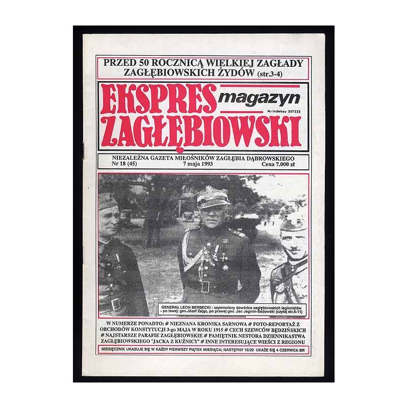 Ekspres Zagłębiowski. Magazyn. Niezależna gazeta miłośników Zagłębia Dąbrowskiego. R.4 (1993). Nr 18 (45)