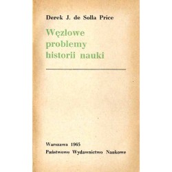 Węzłowe problemy historii nauki