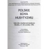 Polskie echa husytyzmu. Materiały z konferencji naukowej, Kłodzko, 27-28 września 1996