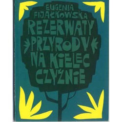 Rezerwaty przyrody na Kielecczyźnie