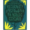 Rezerwaty przyrody na Kielecczyźnie