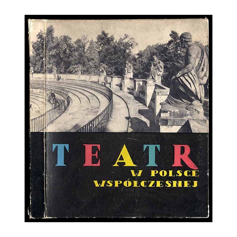 Teatr w Polsce współczesnej
