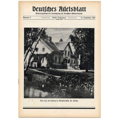 Deutsches Adelsblatt. 1. Jahrgang (1962). Nr 9 (15 IX 1962) [Das neue Herrenhaus in Mathildenhöh, Kr. Wirsitz] [Matyldzin]