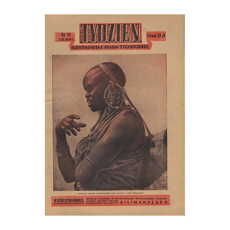 Tydzień. Ilustrowane pismo tygodniowe. R.1 (1946). Nr 21 (1 grudnia 1946)