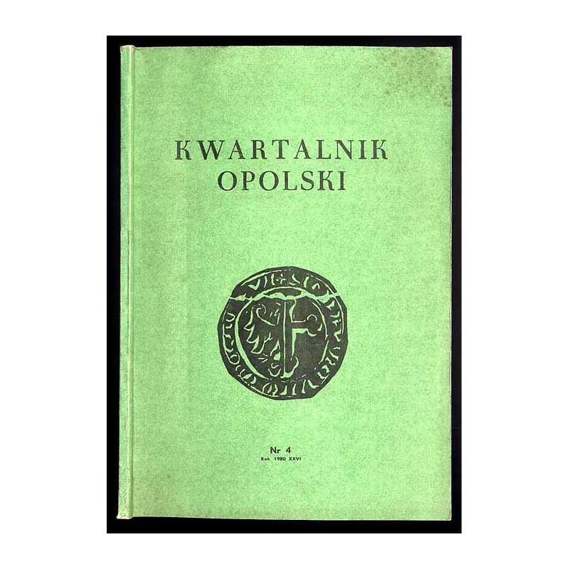 Kwartalnik Opolski. R.26 (1980). Nr 4 (103)