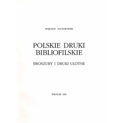 Polskie druki bibliofilskie. Broszury i druki ulotne