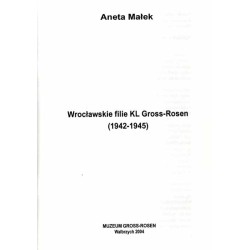 Wrocławskie filie KL Gross-Rosen (1942-1945)