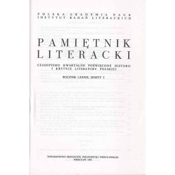 Pamiętnik Literacki. Czasopismo kwartalne poświęcone historii i krytyce literatury polskiej. R.89. Z.2