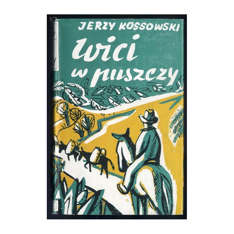 Wici w puszczy. Powieść
