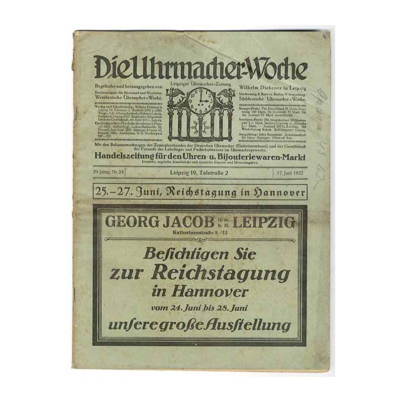 Die Uhrmacher-Woche. Leipziger Uhrmacher-Zeitung. 29. Jahrgang (1922). Nr 24 (17.06.1922)