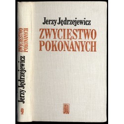 Zwycięstwo pokonanych. Opowieść o Stanisławie Worcellu