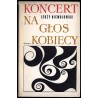 Koncert na głos kobiecy [biomachia]