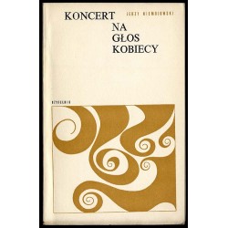 Koncert na głos kobiecy [biomachia]