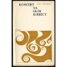 Koncert na głos kobiecy [biomachia]