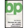 Dlaczego tak mało jest wielkich drapieżników? Eseje ekologiczne