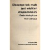 Dlaczego tak mało jest wielkich drapieżników? Eseje ekologiczne