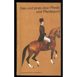 Dies und jenes über Pferde und Pferdesport für deutschlernende Pferdefreunde