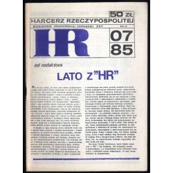 Harcerz Rzeczypospolitej. Miesięcznik Krakowskiej Chorągwi ZHP. R.4 (1985). Nr 7