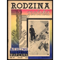 Rodzina Polska. Miesięcznik ilustrowany. R.12 (1938). Nr 1 (Styczeń 1938)