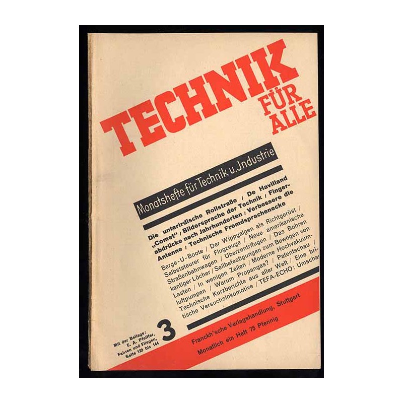 Technik für Alle. Monatshefte für Technik u. Industrie. 22. Jahrgang (1935/36). Heft 3