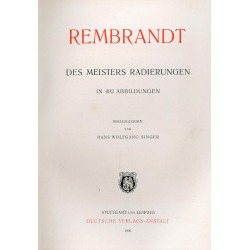 Rembrandt des Meisters Radierungen