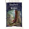 Die Säugetiere des deutschen Waldes. Mit zahlreichen Abbildungen nach Originalzeichnungen von E. Arndt, Rich. Friese, J. Michel,