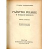 Państwo polskie w wiekach średnich. Dzieje ustroju