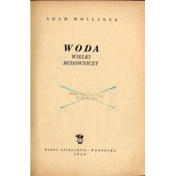 Woda wielki budowniczy