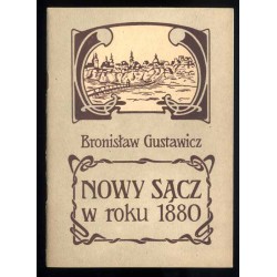 Nowy Sącz w roku 1880