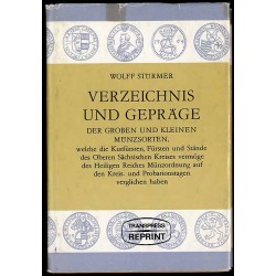 Verzeichnis und Gepräge. Der groben und kleinen Münzsorten, welche die Kurfürsten und Stände des Oberen Sächsischen Kreises verm