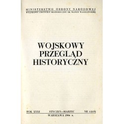 Wojskowy Przegląd Historyczny. R. 31 (1986). Nr 1 (115) (Styczeń - Marzec 1986)