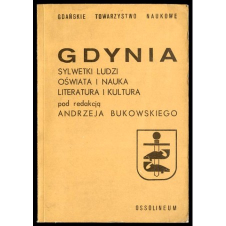 Gdynia. Sylwetki ludzi. Oświata i nauka. Literatura i kultura