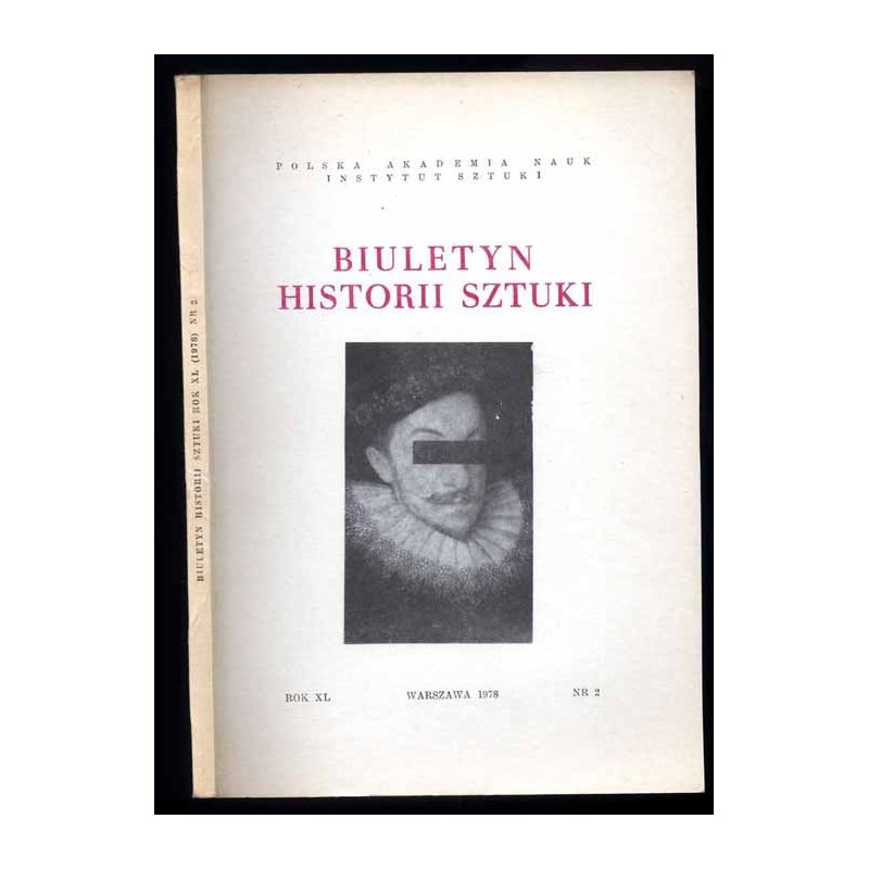 Biuletyn Historii Sztuki. R. 40 (1978). Nr 2 / Gniezno / Antoni Kamieński / Bacciarelliana
