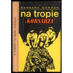 Na tropie "Korsarza"