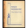 Nasza Przeszłość. Studia z dziejów Kościoła i kultury katolickiej w Polsce. T.3 (1947)