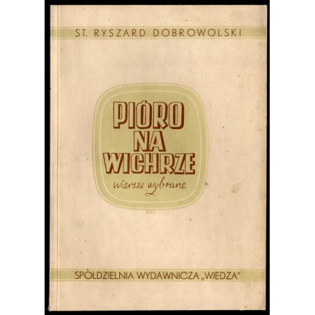 Pióro na wichrze. Utwory wybrane