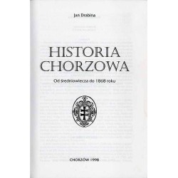 Historia Chorzowa. Od średniowiecza do 1868 roku