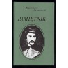 Pamiętnik. Wielkopolska i powstanie styczniowe we wspomnieniach galicyjskiego ziemianina