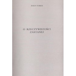 Jerzy Fober. O rzeczywistości zastanej