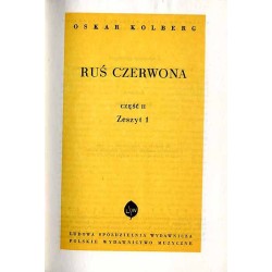 Dzieła wszystkie. T.57: Ruś Czerwona. Cz.2. z.1/2