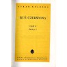 Dzieła wszystkie. T.57: Ruś Czerwona. Cz.2. z.1/2
