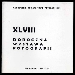 XLVIII Doroczna Wystawa Fotografii