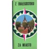Z Białegostoku za miasto