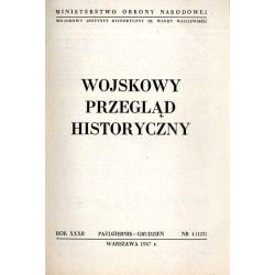 Wojskowy Przegląd Historyczny. R. 32 (1987). Nr 4 (122) (Październik - Grudzień 1987)